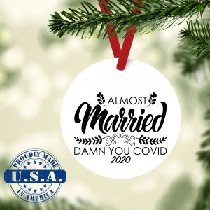 2020 Almost Married Ornament
