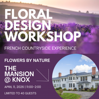 Floral Workshop @ Knox Mansion