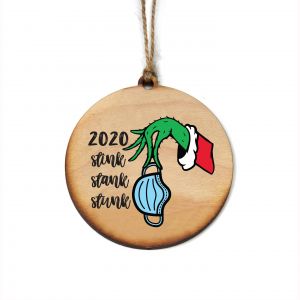 2020 Stink Stank Stunk Mask Ornament